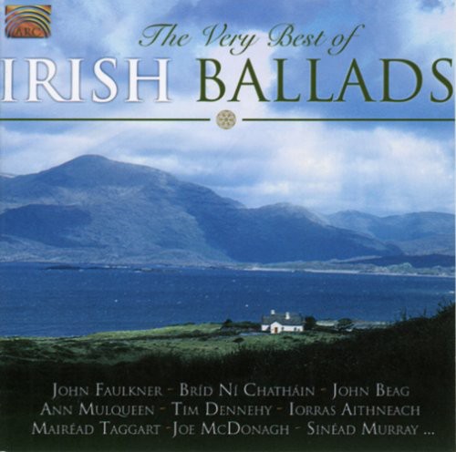 Very Best Of Irish Ballads - The Very Best Of Irish Ballads