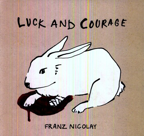 Luck and Courage
