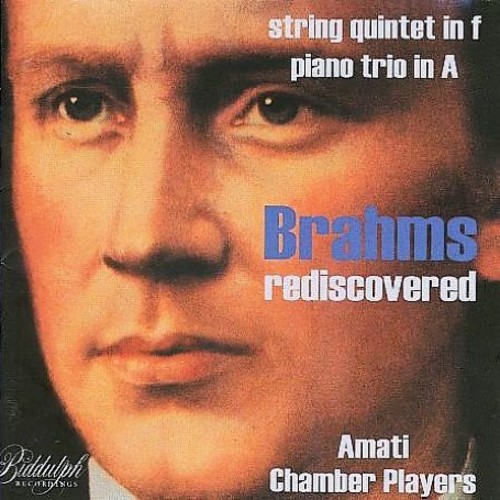 J. BRAHMS - Rediscovered Piano Quintet In F Minor