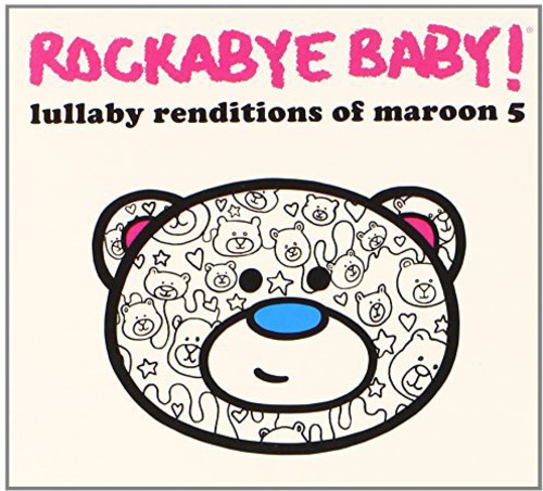 Lullaby Renditions of Maroon 5