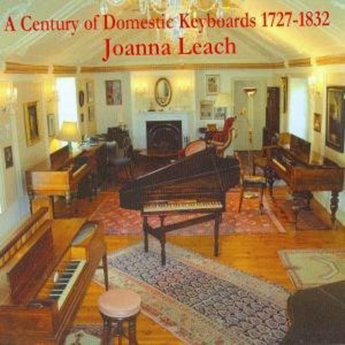 Joanna Leach - Century of Domestic Keyboards