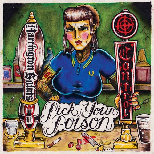 Harrington Saints / Pick Your Poison