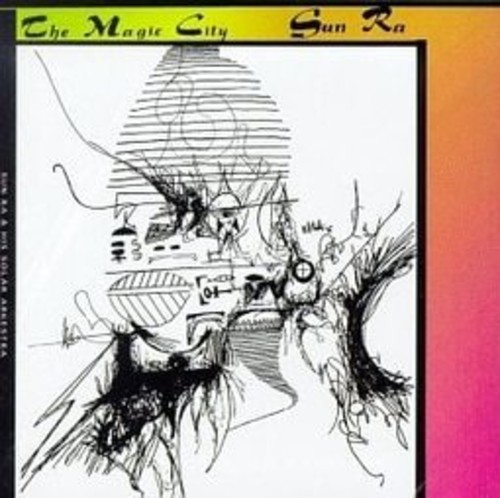Sun Ra / His Solar Arkestra - The Magic City vinyl record cover