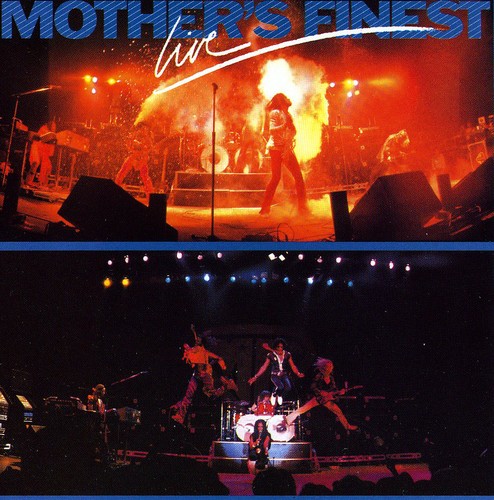 Mother's Finest Live