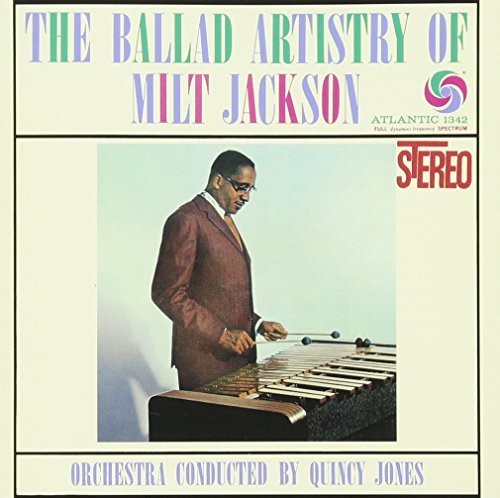 Ballad Artistry Of Milt Jackson