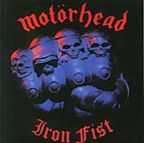 Motörhead - Iron Fist (Bonus Tracks) vinyl record cover
