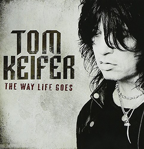 Tom Keifer - The Way Life Goes vinyl record cover