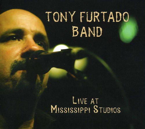 Tony Furtado - Live in Mississippi vinyl record cover