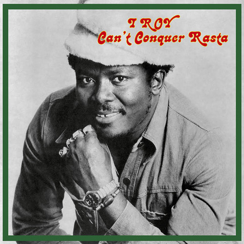 I-Roy - Can't Conquer Rasta vinyl record cover