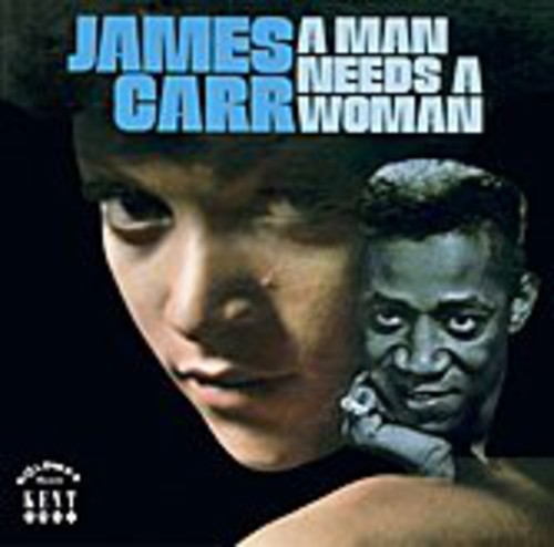 James Carr - A Man Needs A Woman vinyl record cover