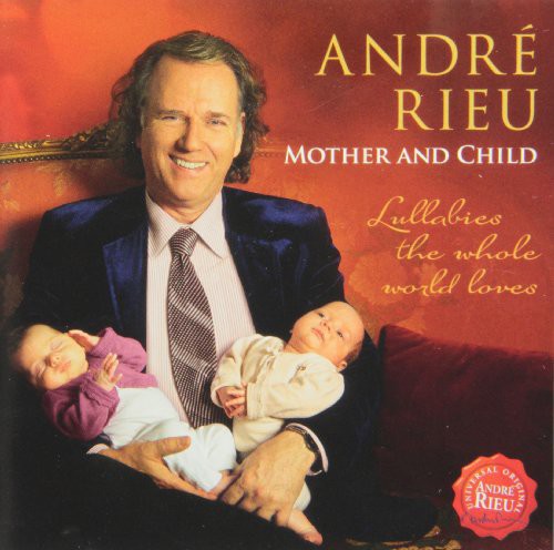 Mother & Child: Lullabies The Whole World Loves