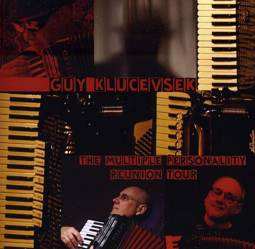 Klucevsek/Hollmer - The Multiple Personality Reunion Tour vinyl record cover
