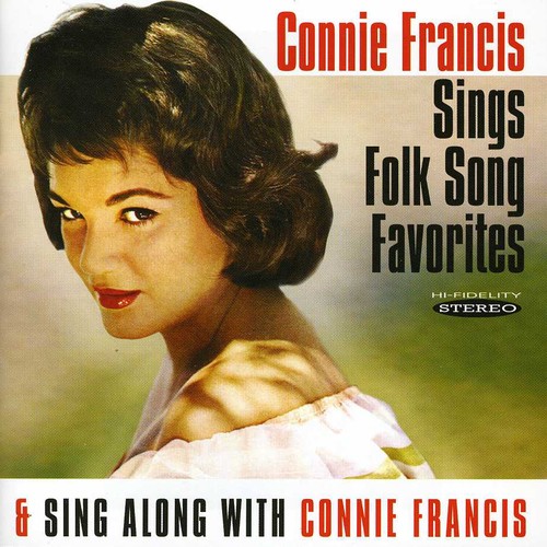Sings Folk Song Favorites/Sing Along With Connie Francis