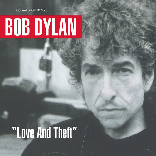Bob Dylan - Love and Theft