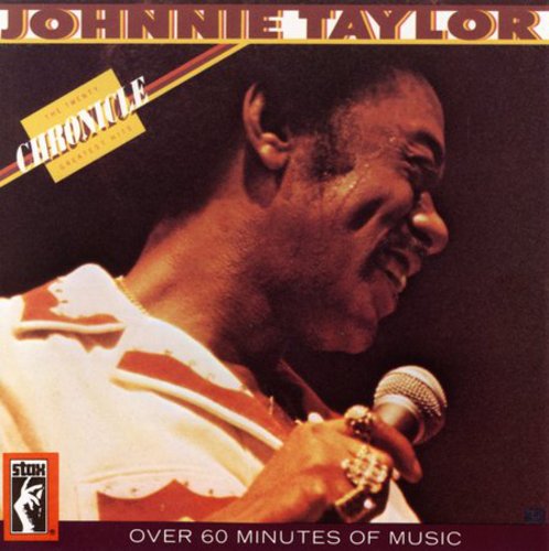 Johnnie Taylor - Chronicle: 20 Greatest Hits vinyl record cover
