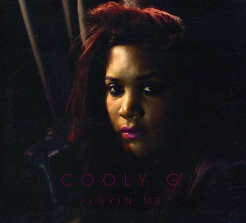 Cooly G - Playin' Me