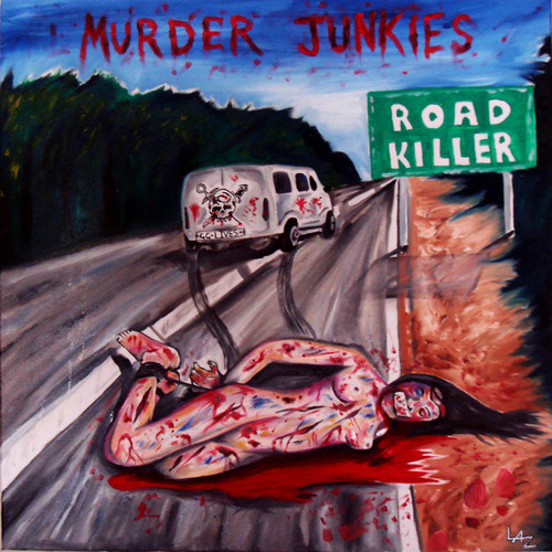Murder Junkies - Road Killer vinyl record cover