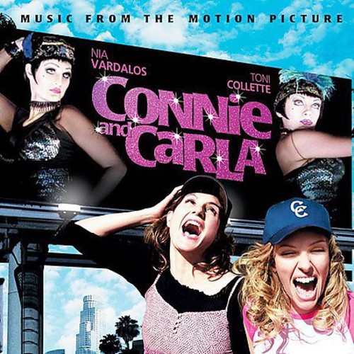 Original Soundtrack - Connie and Carla (Original Soundtrack)