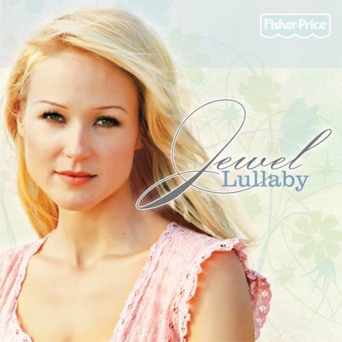 Jewel - Lullaby