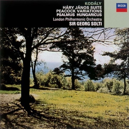 Kodaly: Hary Janos Suite / Peacock Variations