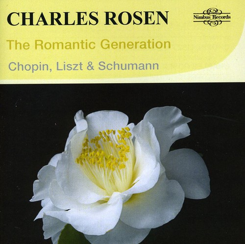 Charles Rosen - Romantic Generation