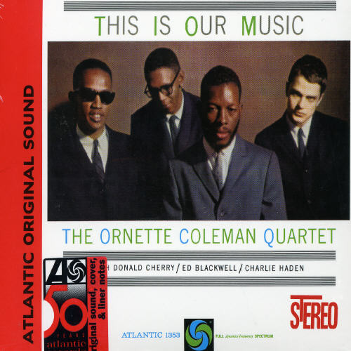 Ornette Coleman - This Is Our Music vinyl record cover