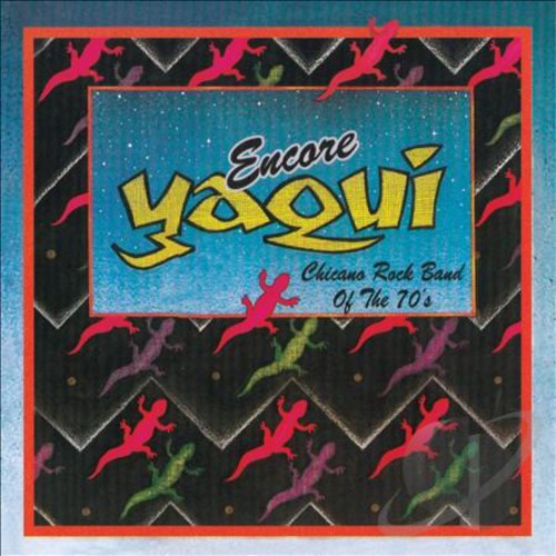 Yaqui - Chicano Rock Band of the 70's