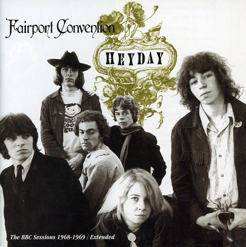 Heyday: Bbc Radio Sessions 1968-69