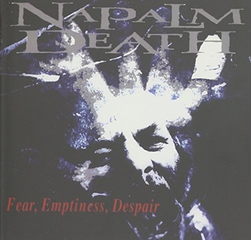 Fear, Emptiness, Despair