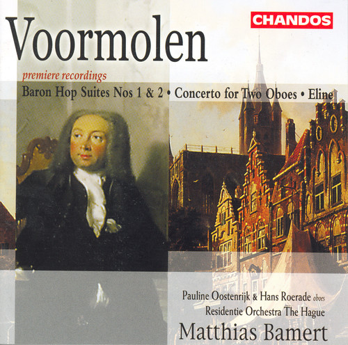 A. Voormolen - Baron Hop Suites 1 & 2 / Cto for 2 Oboes / Eline