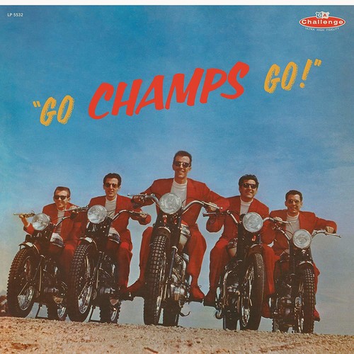 Champs - Go Champs Go vinyl record cover