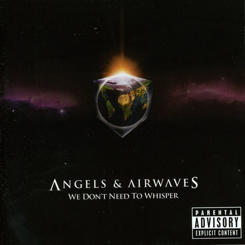 Angels & Airwaves - We Don't Need To Whisper [Import]