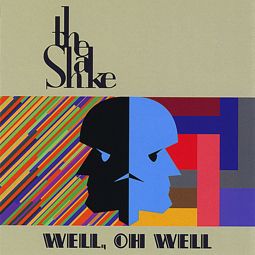 Shake - Well Oh Well