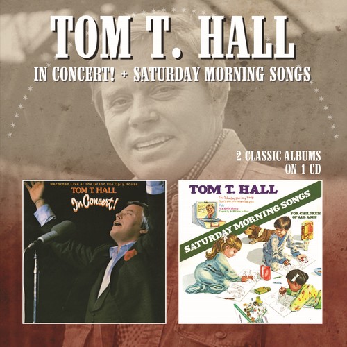 Tom Hall T - In Concert / Saturday Morning Songs vinyl record cover