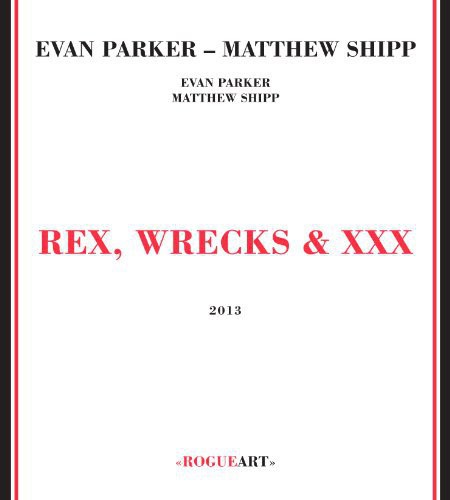 Rex Wrecks & XXX