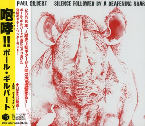 Paul Gilbert - Silence Followed By A Deafening Roar (Jpn) vinyl record cover