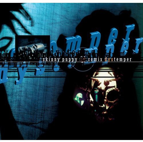 Skinny Puppy - Remix Dys Temper