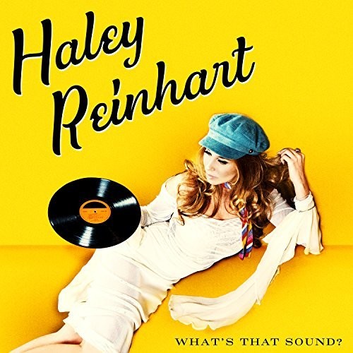 Haley Reinhart - What's That Sound? vinyl record cover