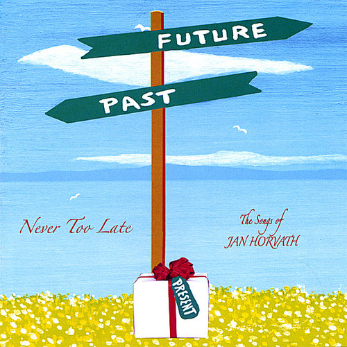 Jan Horvath - Never Too Late