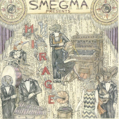 Smegma - Mirage vinyl record cover