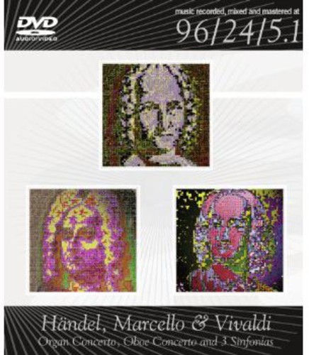Marcello/ Handel/ Vivaldi - Concertos & Sinfonias