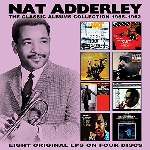 Nat Adderley - Classic Albums Collection: 1955-1962 vinyl record cover
