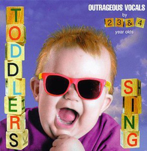 Toddlers Sing - Toddlers Sing / Various