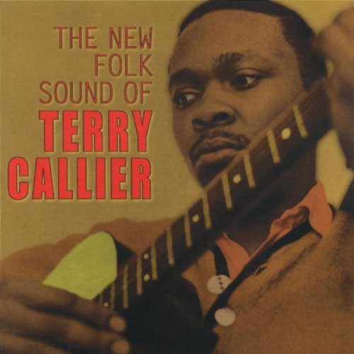 Terry Callier - The New Folk Sound