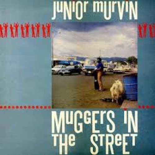 Junior Murvin - Muggers in the Street vinyl record cover