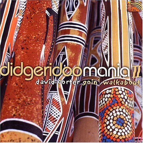 Didgerudoo Mania, Vol. 2: Goin Walkabout