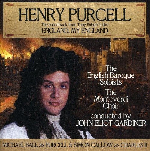 Monteverdi Choir/Gardiner - England, My England (Original Soundtrack)