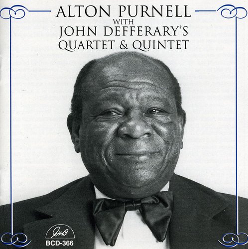 Alton Purnell - Alton Purnell with John Defferary's Quartet
