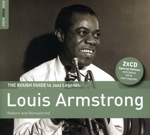 Rough Guide To Louis Armstrong (Reborn & Remastere