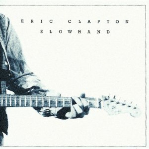 Eric Clapton - Slowhand 35th Anniversary vinyl record cover